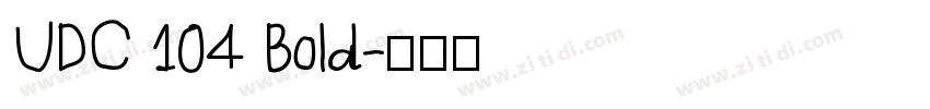 UDC 104 Bold字体转换